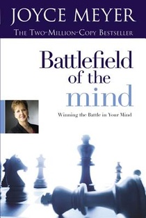 Battlefield of the Mind: Winning the Battle in Your Mind voorzijde