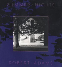 Robert Adams: Summer Nights