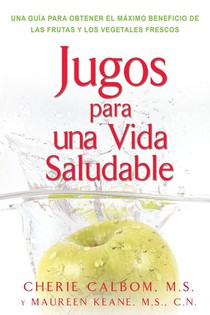 Jugos Para UNA Vida (Juicing F