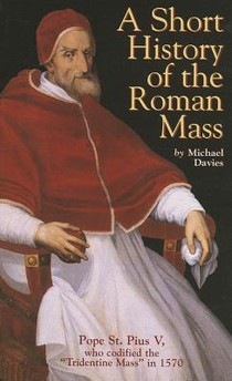 A Short History of the Roman Mass