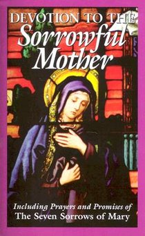Devotion to the Sorrowful Mother