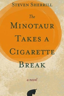 The Minotaur Takes a Cigarette Break