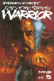 Ninja Vol 5: Lore of the Shinobi Warrior
