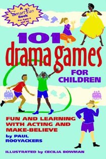 101 Drama Games for Children: Fun and Learning with Acting and Make-Believe voorzijde