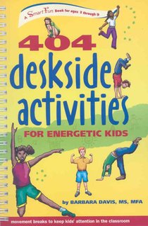404 Deskside Activities for Energetic Kids