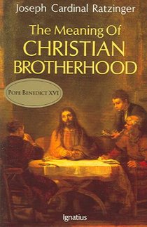 The Meaning of Christian Brotherhood voorzijde