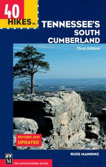 40 Hikes in Tennessee's South Cumberland