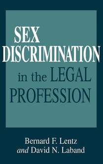 Sex Discrimination in the Legal Profession