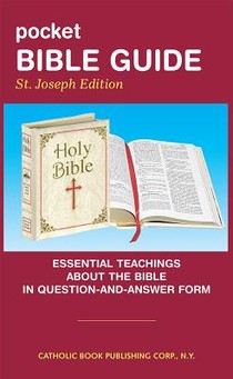 Pocket Bible Guide: Essential Teachings about the Bible in Question and Answer Form