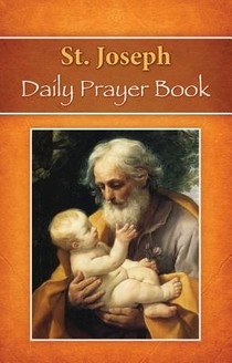 St. Joseph Daily Prayer Book: Prayers, Readings, and Devotions for the Year Including, Morning and Evening Prayers from Liturgy of the Hours