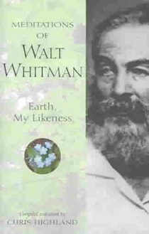 Meditations of Walt Whitman