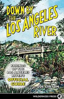 Down By the Los Angeles River