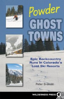 Powder Ghost Towns