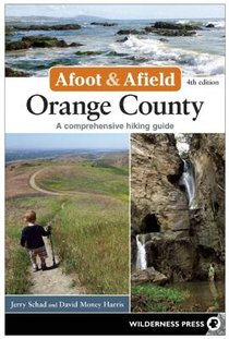 Afoot & Afield: Orange County