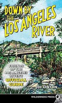 Down By the Los Angeles River