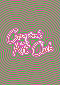 Grayson’s Art Club: The Exhibition