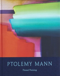 Ptolemy Mann: Thread Painting voorzijde