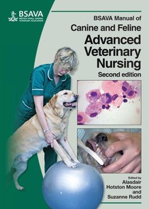 BSAVA Manual of Canine and Feline Advanced Veterinary Nursing