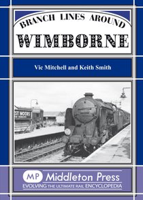 Branch Lines Around Wimborne