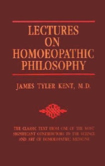 Lectures on Homeopathic Philosophy