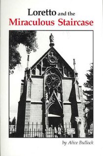 Loretto and the Miraculous Staircase voorzijde