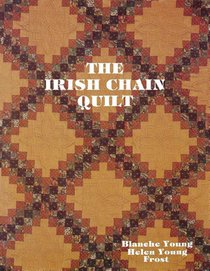 The Irish Chain Quilt