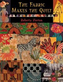The Fabric That Makes the Quilt