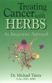 Treating Cancer with Herbs: An Integrative Approach voorzijde