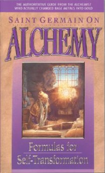 Saint Germain On Alchemy