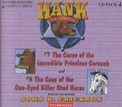 Hank the Cowdog: The Curse of the Incredible Priceless Corncob/The Case of the One-Eyed Killer Stud