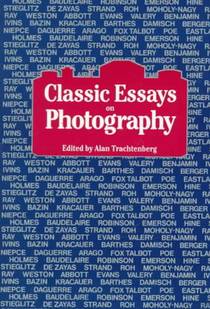 Classic Essays on Photography