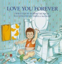 Munsch, R: Love You Forever