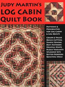 Martin, J: Judy Martin's Log Cabin Quilt Book