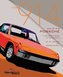 Johnson, B: 914 and 914-6 Porsche, a Restorer's Guide to Aut