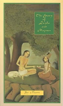 The Story of Layla & Majnun