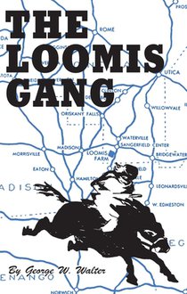 Loomis Gang