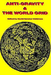 Anti-Gravity and the World Grid voorzijde