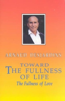 Toward the Fullness of Life