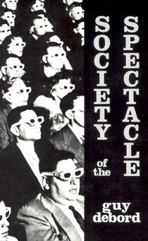 Debord, G: Society of the Spectacle