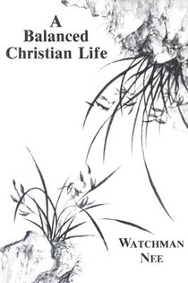 BALANCED CHRISTIAN LIFE