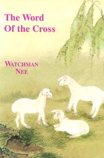 WORD OF THE CROSS