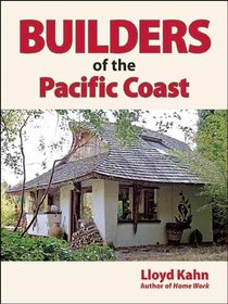 Builders of the Pacific Coast