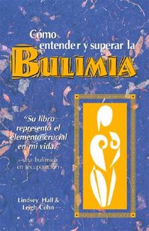 Como entender y superar la bulimia voorzijde