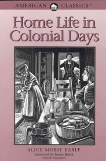 Home Life in Colonial Days