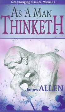 As a Man Thinketh