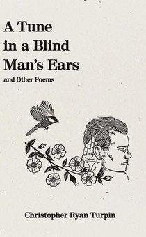 A Tune In a Blind Man's Ears