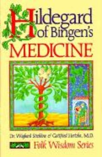 Hildegard of Bingen's Medicine