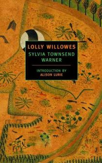 Lolly Willowes: Or the Loving Huntsman