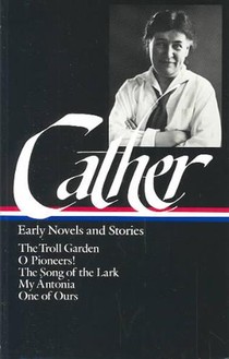 Willa Cather: Early Novels & Stories (LOA #35) voorzijde