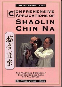 Comprehensive Applications in Shaolin Chin Na voorzijde